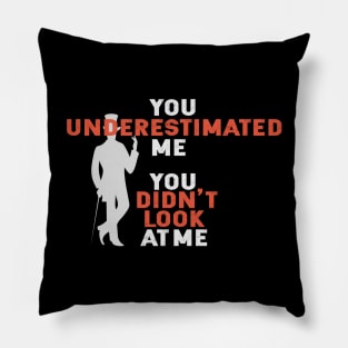 Arsène Lupin You underestimated me You didn't look at me Pillow