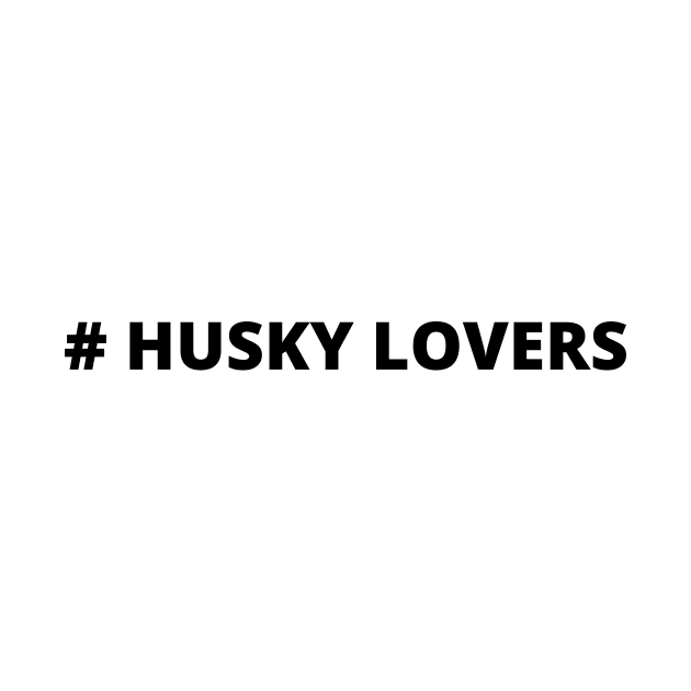 husky lovers by dogs lovers