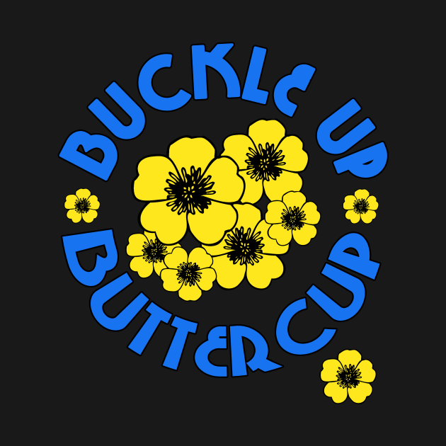 cohen buckle up buttercup