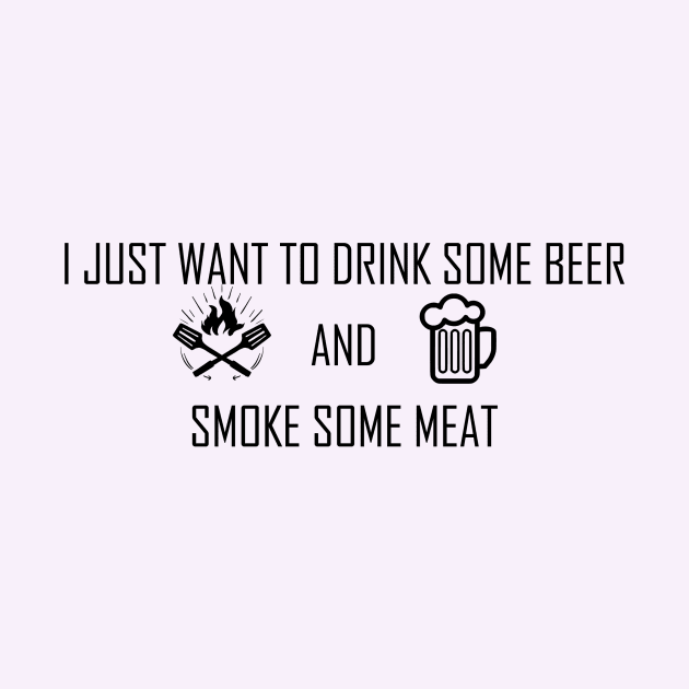 Drink Beer And Smoke Some Meat Trend Beer Drinking Club by PRINT-LAND