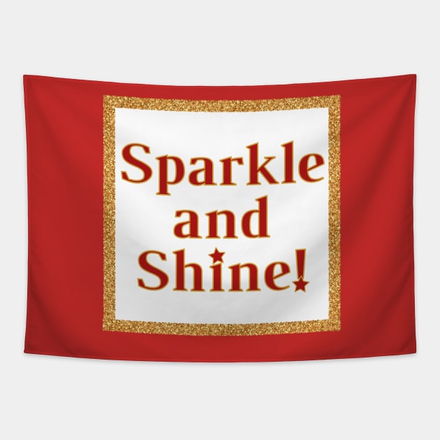 Sparkle and Shine - Nativity the Musical Song Quote Tapestry by sammimcsporran
