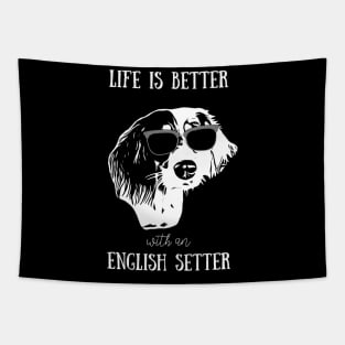 English Setter: Life is better with an English Setter Tapestry