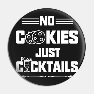 No Cookies Just Cocktails Pin