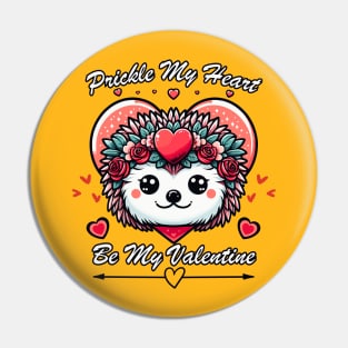 Prickle My Heart, Be My Valentine Pin