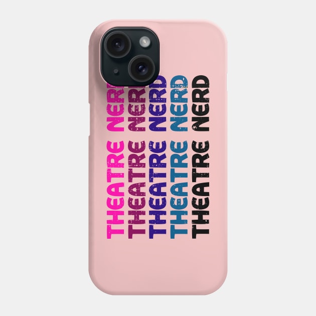 Theatre Nerd Vintage Shirt Phone Case by KsuAnn