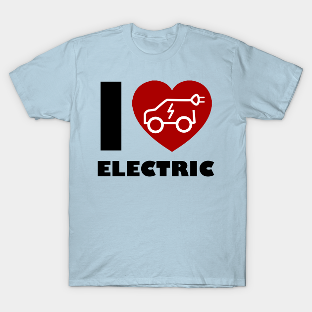 Discover Electric vehicles - Electric Cars - T-Shirt