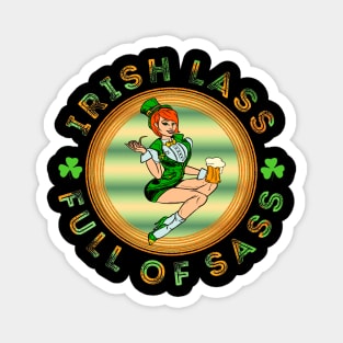 Irish Lass Full Of Sass Funny St Patrick Day Magnet