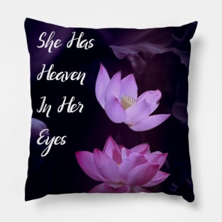 She Has Heaven In Her Eyes. Wall Art Poster Mug Pin Phone Case Case Flower Art Motivational Quote Home Decor Totes Pillow