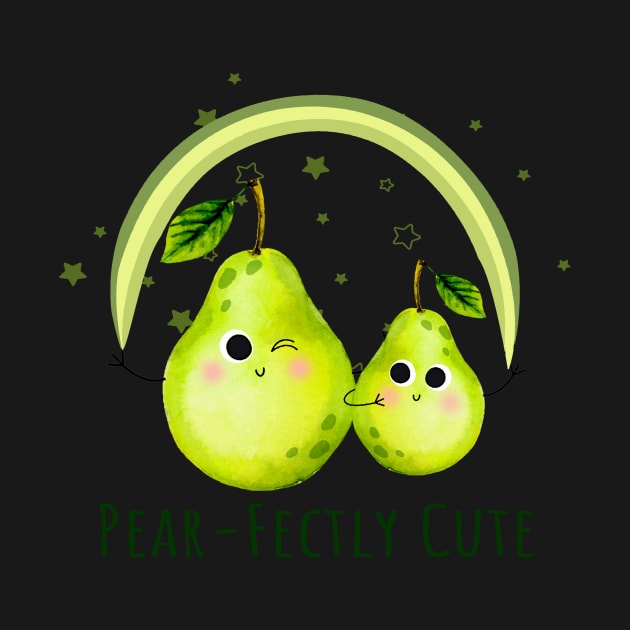 Pear Fectly Cute - Funny Pear pun by KawaiiFoodArt