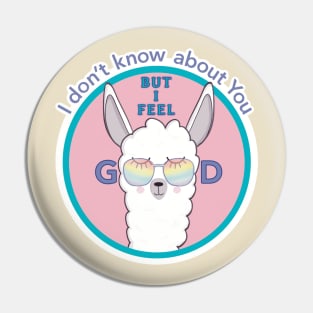 Feeling Good! Llama Vibes Pin