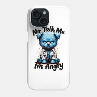 I'm Angry Blue Phone Case