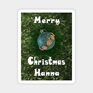 Merry Christmas Hanna - Green Glitter Ball Ornament with Beaded Flowers :) Magnet