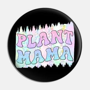 Plant Mama Pin