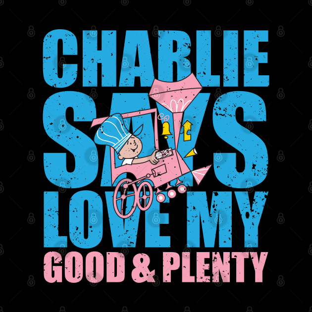 Charlie Says... by CKline