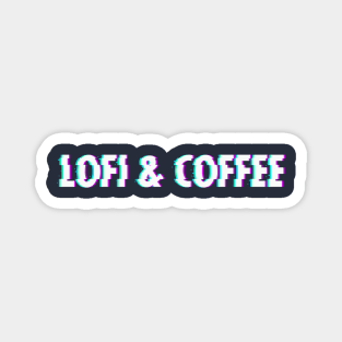 Lofi and coffee Magnet