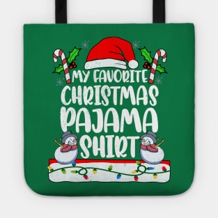 My Favorite Christmas Pajama 2021 Santa PJs Men Women Funny Tote