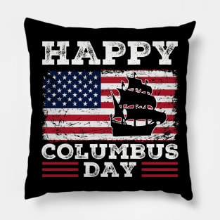 Happy Columbus Day Pillow