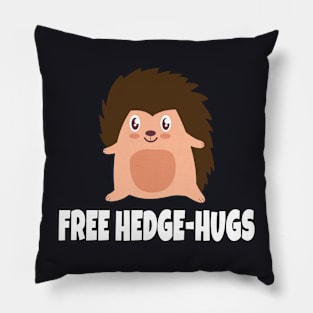 Hedgehog embrace funny word game Pillow