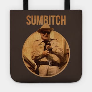 SUMBITCH JUSTICE SHERIFF BANDIT TRUCKING Tote