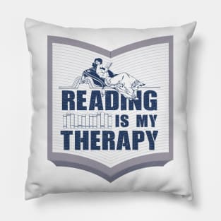 Reading is My therapy Pillow