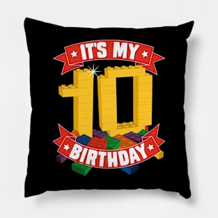 It's My Birthday 10th Years Old Block Building Boys Girls Pillow