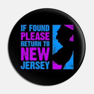 If Found Please Return to New Jersey Pin