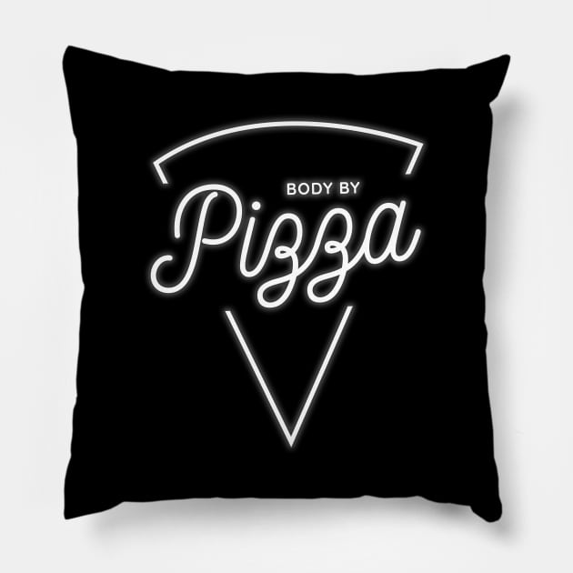 Body by Pizza for Pizza Lovers Pillow by lemontee