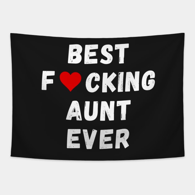 Best fucking aunt ever Tapestry by Perryfranken