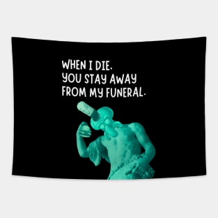 When I die Tapestry