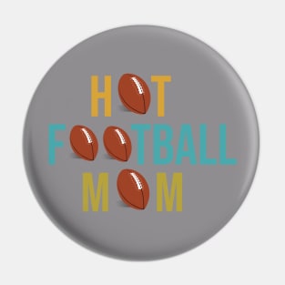 Hot Football mom Pin