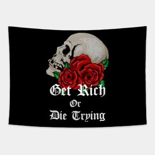 Floral Skull Get Rich Motivational Quote Tapestry