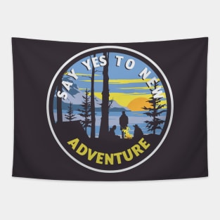 Say Yes To The New Adventure. Tapestry