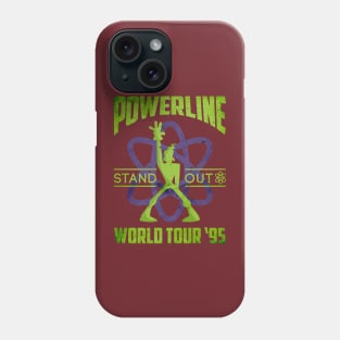 Powerline Stand Out World Tour 95 Phone Case