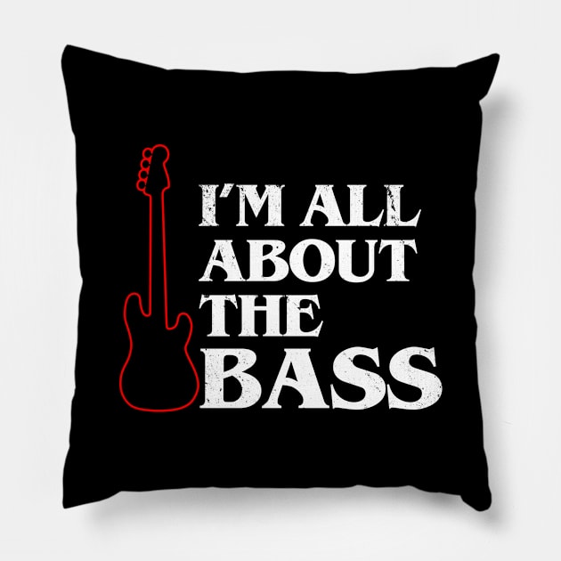 Funny Bass Guitar Bassist Slogan Gift For Bassist Bass Player Pillow by BoggsNicolas