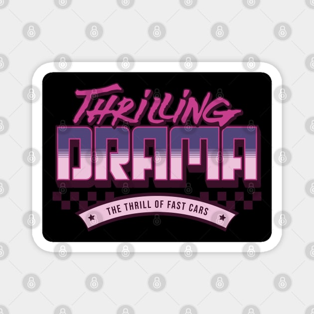 Thrilling Drama Magnet by TEENIE DESIGN