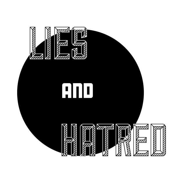 Lies and Hatred v2 by Anthraey