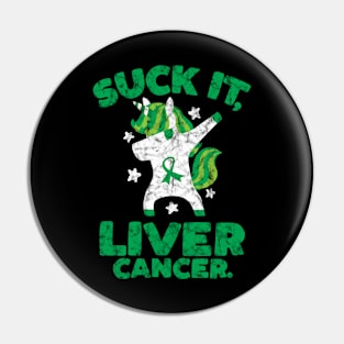 Suck It Liver Cancer Unicorn Pin