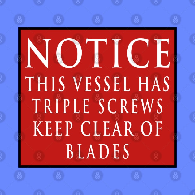 Titanic Stern Warning Notice by Lyvershop
