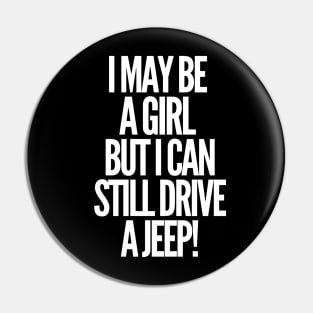 Never underestimate a jeep girl! Pin