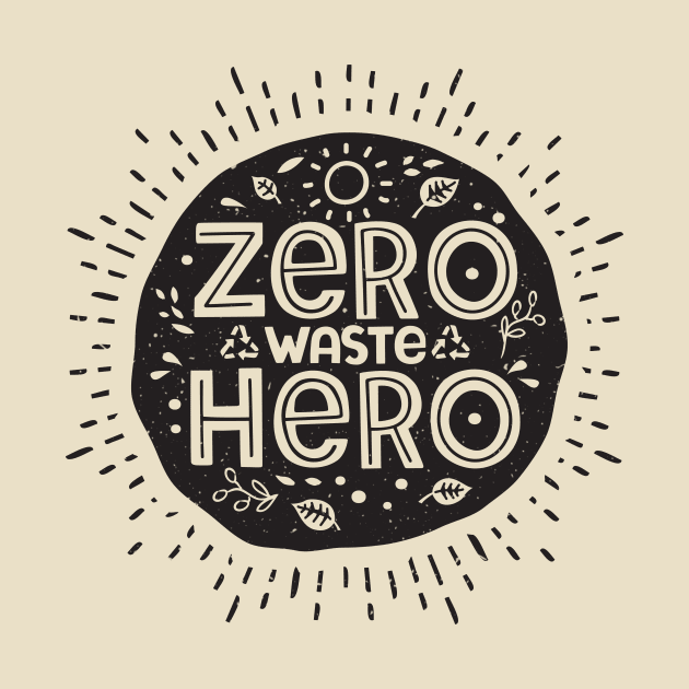 Zero Waste Hero - Sustainable Minimalist Living by bangtees