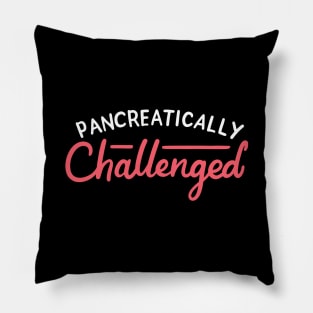 Pancreatically Challenged Pillow