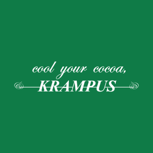 cool your cocoa krampus T-Shirt