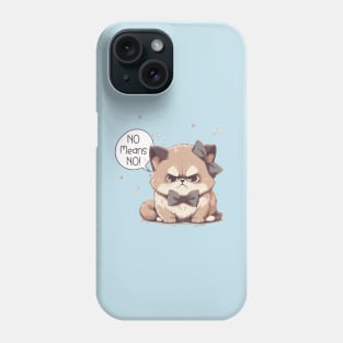 Grumpiest Kitty No Means No Phone Case