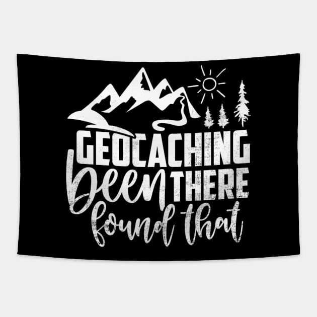 Geocacher Been There Found That Funny Geocaching Tapestry by Visual Vibes