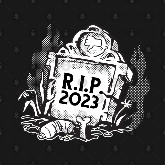 R.I.P. 2023 Funny New year by XYDstore