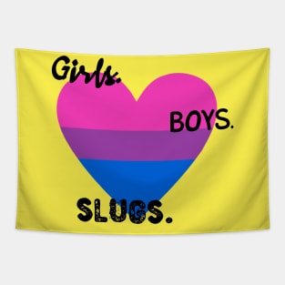 Girls. Boys. Slugs. Tapestry