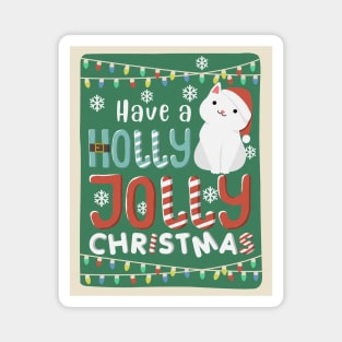 Cute Cat Have A Holly Jolly Christmas Magnet