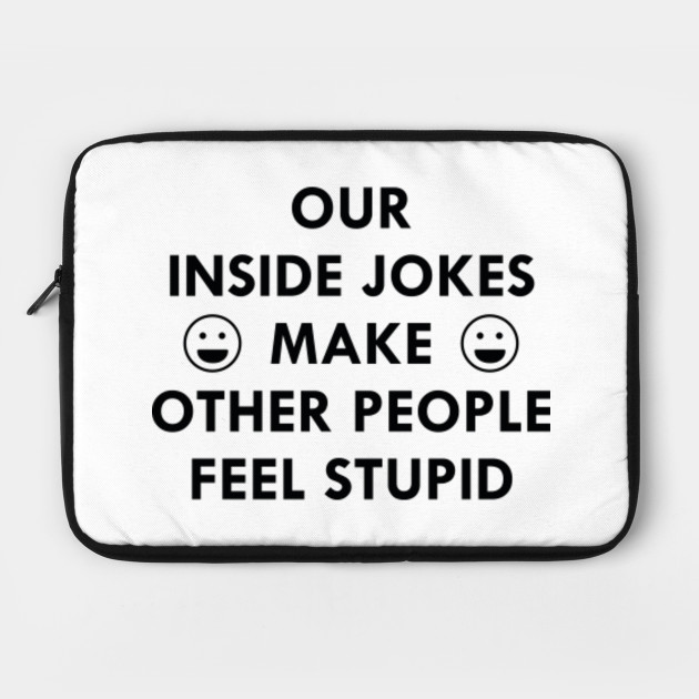 Inside Jokes