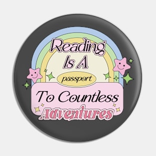 Reading is a Passport To Countless Adventures Inspired to Wanderlust in Books Pin