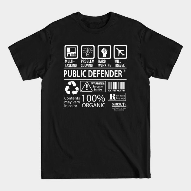 Disover Public Defender T Shirt - MultiTasking Certified Job Gift Item Tee - Public Defender - T-Shirt